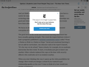 The NYT keeps trying to get me to read the new app. Although I have it on my iPad, I don't. And won't, as long as the old one works.